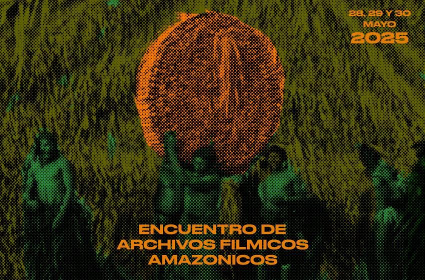  Perú alberga el Primer Encuentro de Archivos Fílmicos Amazónicos 2025
