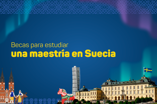  Becas en Suecia 2026: Cómo postular a maestrías con todo pagado